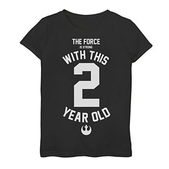 Girls 7-16 Star Wars Force Is Strong With This 2 Year Old Rebel Logo Graphic Tee