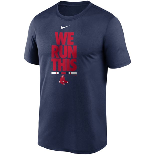 Men's Nike Boston Red Sox We Run This Tee