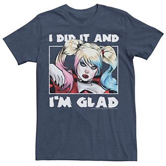 Men's Batman Harley I Did It And Im Glad Tee