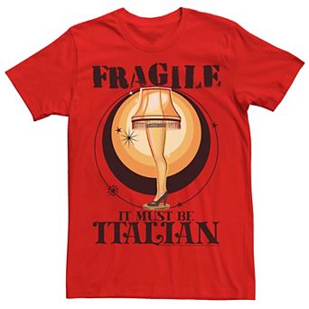 Men's Christmas Story Lamp Fragile It Must Be Italian Tee
