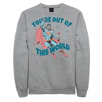 Men's DC Comics Superman "You're Out Of This World" Sweatshirt
