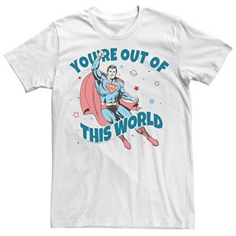 Men's DC Comics Superman "You're Out Of This World" Tee