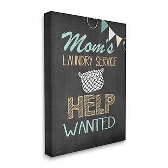 Stupell Home Decor Mom's Laundry Service Help Wanted Super Oversized Stretched Canvas Wall Art