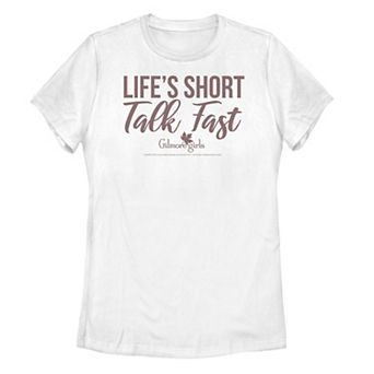 Juniors' Gilmore Girls "Life's Short Talk Fast" Tee