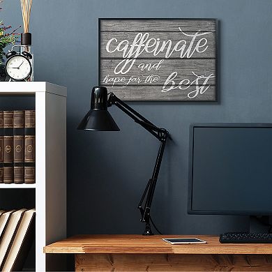 Stupell Home Decor Caffeinate & Hope For The Best Framed Giclee Texturized Art