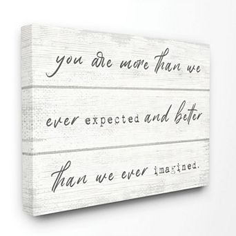 Stupell Home Decor More Than We Imagined Canvas Wall Art