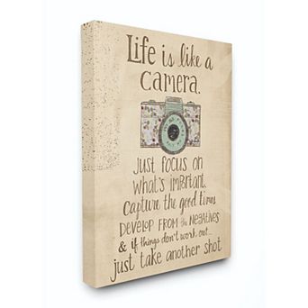 Stupell Home Decor Life Is Like A Camera Canvas Wall Art