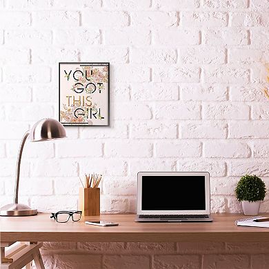 Stupell Home Decor You Got This Girl Framed Wall Art