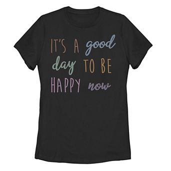 Juniors' Good Day To Be Happy Graphic Tee