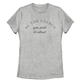 Juniors' Be The Energy You Want Tee