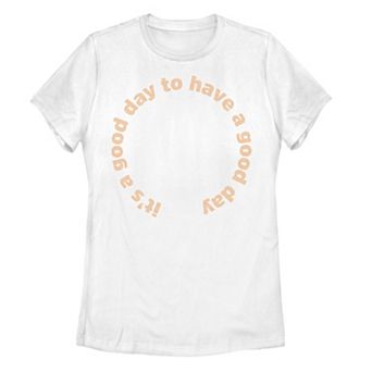 Juniors' "It's a Good Day to Have a Good Day" Text Circle Tee