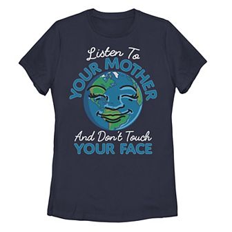 Juniors' Listen To Your Mother And Don't Touch Your Face Tee