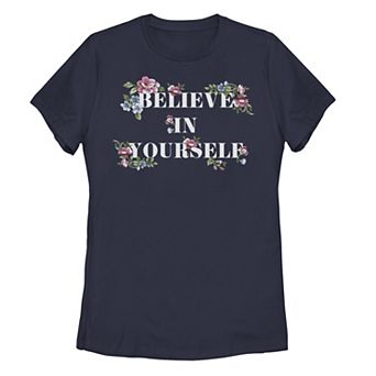 Juniors' Believe In Yourself Floral Tee
