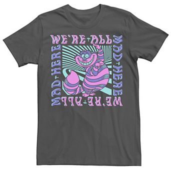 Disney's Alice In Wonderland Cheshire Cat "We're All Mad Here" Men's Tee