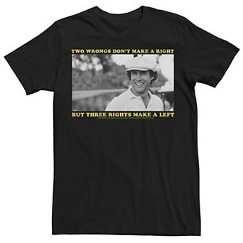 Men's Caddyshack Two Wrongs Movie Quote Memes Tee
