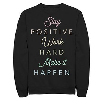 Men's Stay Positive Sweatshirt
