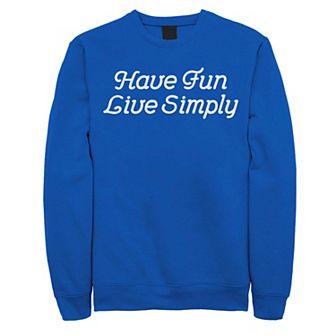 Men's Fifth Sun "Have Fun Live Simply" Script Sweatshirt