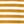 Amber Even Stripe