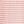 Coral Pink Stripe