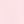 Pink Fog