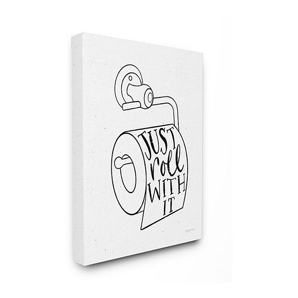 Stupell Home Decor Just Roll With It Toilet Canvas Wall Art