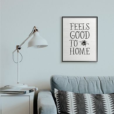 Stupell Home Decor Feels Good to Bee Home Framed Wall Art