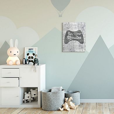 Stupell Home Decor Ten More Minutes Video Game Canvas Wall Art