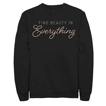 Men's Fifth Sun Beauty In Everything Script Sweatshirt