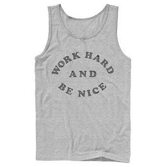 Men's Fifth Sun Work Hard Be Nice Tank Top