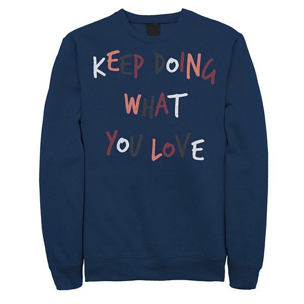 Mens Fifth Sun Do What You Love Colorful Sweatshirt 8694