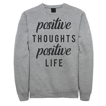 Men's Fifth Sun "Positive Thoughts Positive Life" Sweatshirt