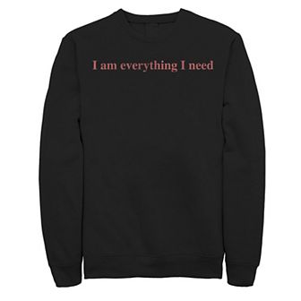 Men's Fifth Sun Everything I Need Text Sweatshirt