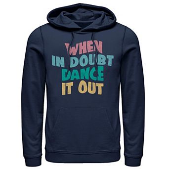 Men's Fifth Sun When In Doubt Dance It Out Hoodie