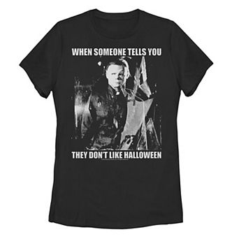 Juniors' Halloween "When Someone Tells You They Don't Like Halloween" Tee