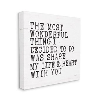 Stupell Home Decor Wonderful Thing to Share My Life Inspirational Love Quote Canvas Print Wall Art