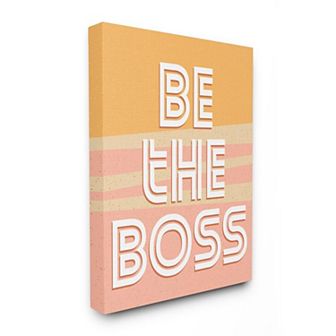 Stupell Home Decor Be The Boss Quote Wall Art