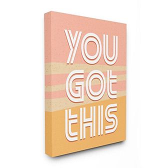 Stupell Home Decor You Got This Quote Wall Art