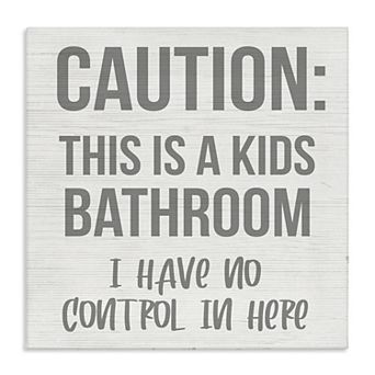 Stupell Home Decor Caution Kids Bathroom Canvas Wall Art