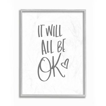 Stupell Home Decor Will All Be Okay Positive Framed Wall Art