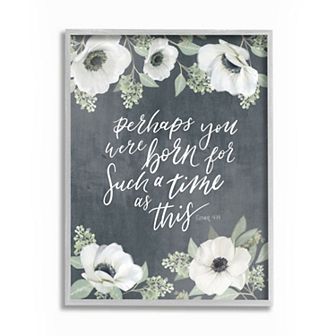 Stupell Home Decor Born For Such A Time Floral Framed Wall Art