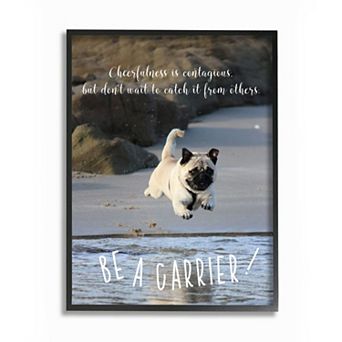 Stupell Home Decor Be a Cheerfulness Carrier Dog Wall Art