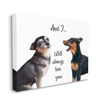 Stupell Home Decor Will Always Love You Dog Quote Wall Art