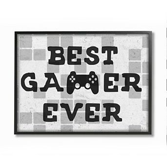 Stupell Home Decor Best Gamer Ever Phrase Wall Art