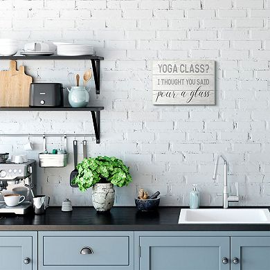 Stupell Home Decor Yoga Class or Pour A Glass Wall Art