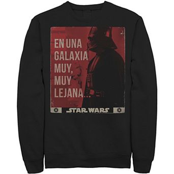 Men's Sar Wars En Una Galaxia Muy, Muy Lejana… Poster Fleece Sweatshirt