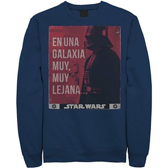 Men's Sar Wars En Una Galaxia Muy, Muy Lejana… Poster Fleece Sweatshirt