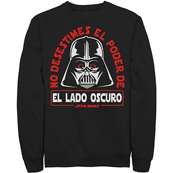 Men's Star Wars No Desestimes El Poder Poder De El Lad Oscuro Fleece Sweatshirt