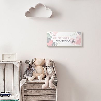 Stupell Home Decor You Are Strong You Are Enough Positive Pink Floral Quote Wall Art