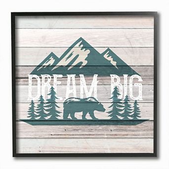 Stupell Home Decor Rustic Forest Mountain Adventure Dream Big Sentiments Framed Wall Art