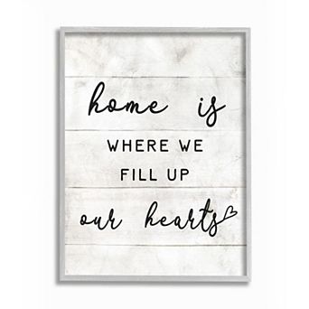 Stupell Home Decor Home is Where We Fill Up Our Hearts Wall Art